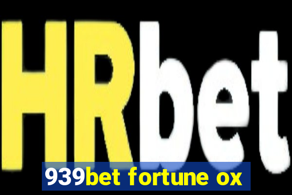 939bet fortune ox